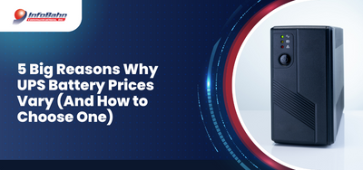 5 Big Reasons Why UPS Battery Prices Vary (And How to Choose One)