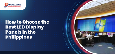 How to Choose the Best LED Display Panels in the Philippines