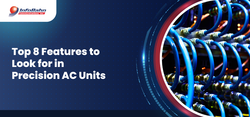 Top 8 Features to Look for in Precision AC Units